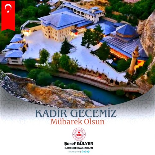 "KADİR GECEMİZ MÜBAREK OLSUN"