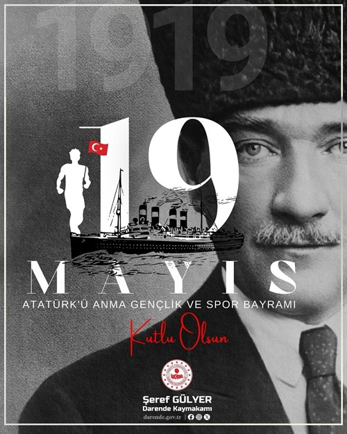 19 Mayıs Atatürk’ü Anma, Gençlik ve Spor Bayramımız Kutlu Olsun